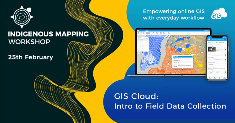 GIS Cloud Educational Workshop With Indigenous Mapping | GIS Cloud